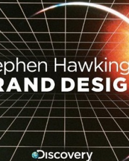 Стивен Хокинг - Великий Замысел 