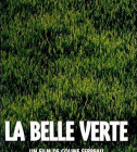 Постер Прекрасная зелёная / La belle verte 