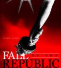 Постер Падение Республики / The Fall Of The Republic