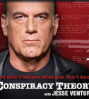 Постер Теория Заговора / Conspiracy Theory (Jesse Ventura) [2009 г., Документальный, TVRip]  