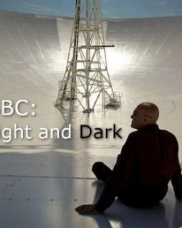 BBC: Свет и тьма / BBC: Light and Dark