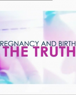 Беременность и роды: вся правда