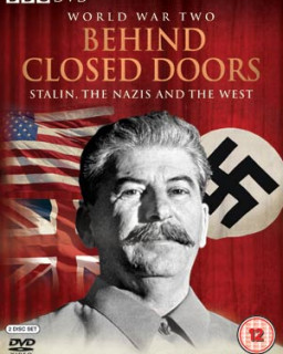 BBC: Вторая мировая война. За закрытыми дверьми / World War Two - Behind Closed Doors