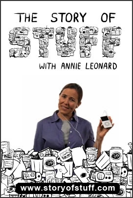 Постер История вещей (с Анни Леонард)  The Story of Stuff (with Annie Leonard)