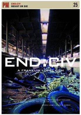 Постер Конец цивилизации / END:CIV Resist or Die [2011, Документальный, DVDRip]
