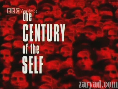 Постер Век эгоизма. / The Century of the Self. 4части  (Адам Кёртис) 2002 DVDRip]