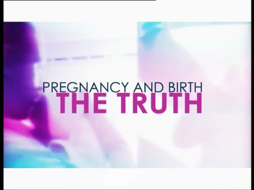Постер Беременность и роды: вся правда