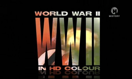 Постер Вторая мировая в HD цвете / World War II in HD Colour
